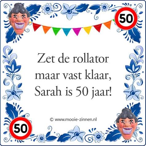 50 jaar tekst|110 Mooie Sarah 50 Jaar Spreuken en Teksten voor de Vrouw